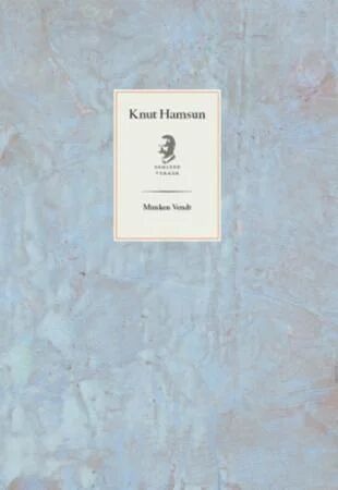 Munken Vendt Av Knut Hamsun