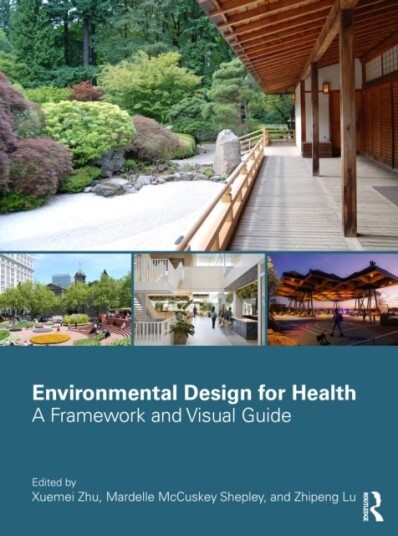Environmental Design for Health Environmental Design for Health