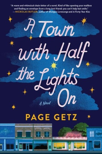 A Town with Half the Lights On  A Novel
