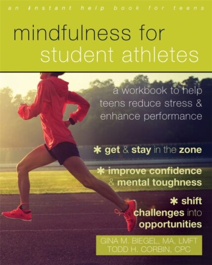 Mindfulness For Student Athletes Av Gina M. Biegel