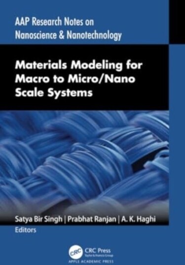 Materials Modeling for Macro to Micro/Nano Scale Systems