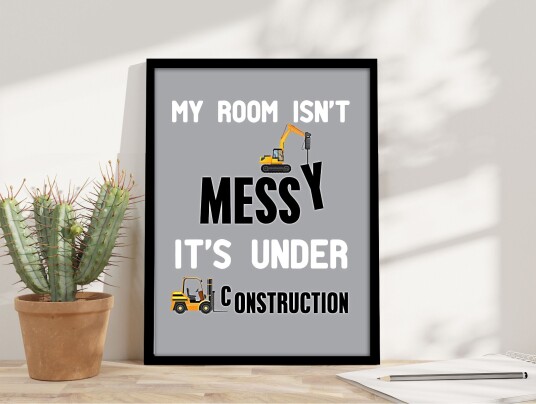Plakat – MY ROOM ISN’T MESSY Plakat – MY ROOM ISN’T MESSY