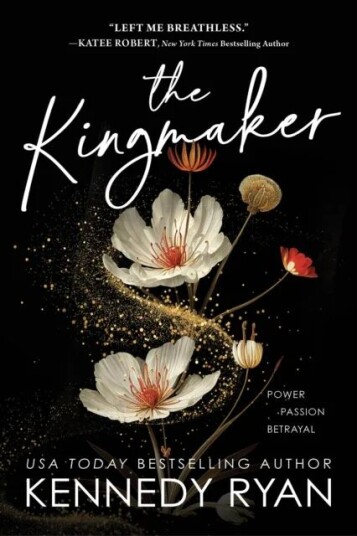 The Kingmaker Av Kennedy Ryan