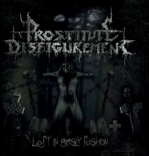 Prostitute Disfigurement Left In Grisly Fashion CD