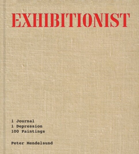 Exhibitionist 1 Journal 1 Depression 100 Paintings