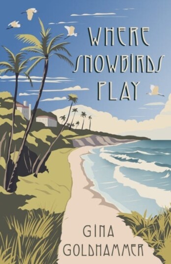 Where Snowbirds Play Where Snowbirds Play