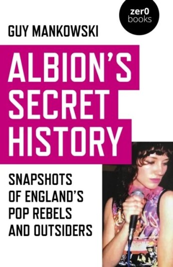 Albion'S Secret History Av Guy Mankowski