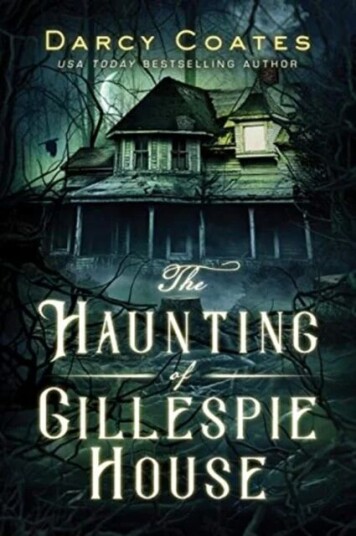 The Haunting Of Gillespie House Av Darcy Coates