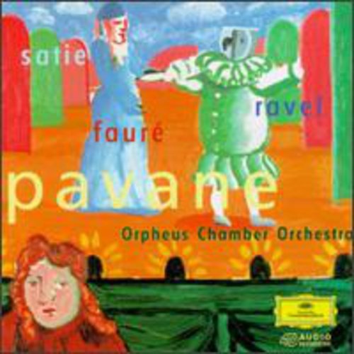 Orpheus Chamber Orchestra Pavane CD
