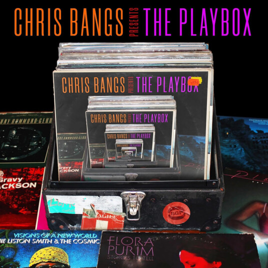 Chris Bangs Presents The Playbox Chris Bangs Presents The Playbox