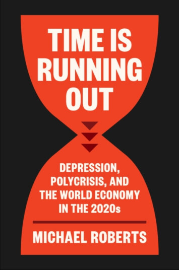 Time Is Running Out  Depression, Polycrisis, and the World Economy in the 2020s