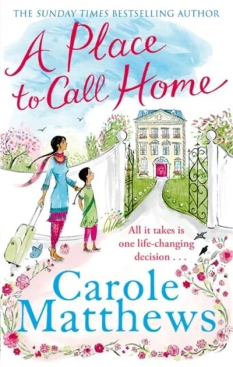 A Place To Call Home Av Carole Matthews