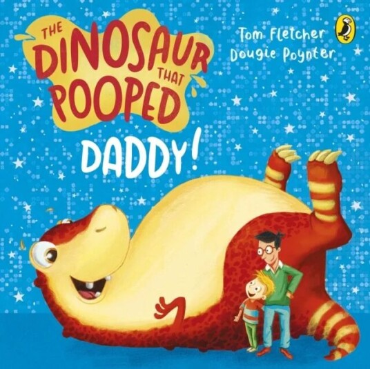 The Dinosaur That Pooped Daddy! Av Tom Fletcher, Dougie Poynter