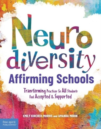 Neurodiversity Affirming Schools