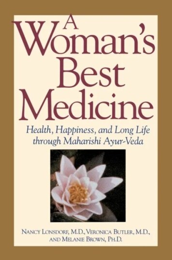 A Woman'S Best Medicine Av Nancy Lonsdorf, Etc.