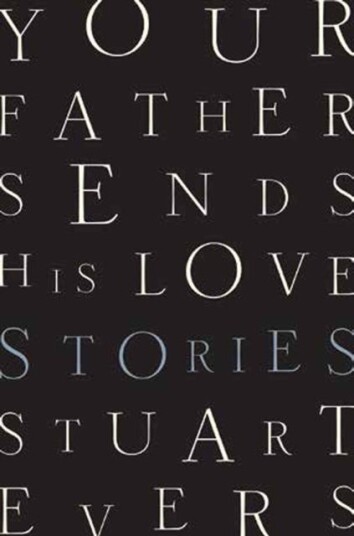 Your Father Sends His Love