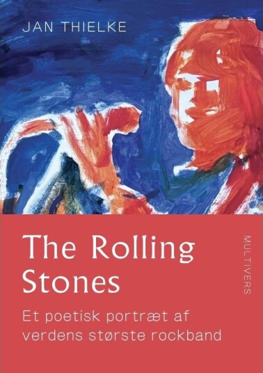The Rolling Stones | Jan Thielke | Språk: Dansk