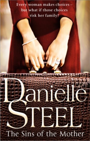 The Sins Of The Mother Av Danielle Steel