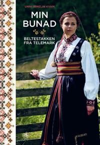 Beltestakken Fra Telemark Av Unni Irmelin Kvam