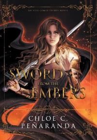 Peñaranda Chloe C. A Sword from the Embers