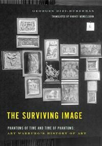 Didi-Huberman, Georges The Surviving Image (0271072091)
