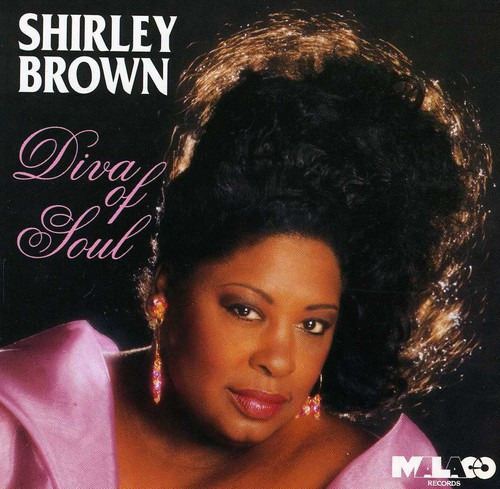 Shirley Brown Diva Of Soul CD
