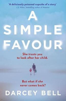 A Simple Favour  An edgeofyourseat thriller with a chilling twist