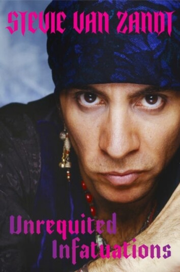 Unrequited Infatuations Av Stevie Van Zandt