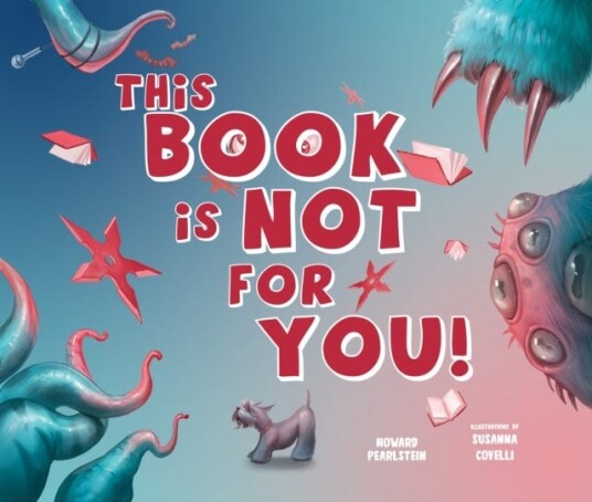 This Book Is Not for You A Picture Book Without Any Ninjas, Zombies, or Aliens This Book Is Not for You A Picture Book Without Any Ninjas, Zombies, or Aliens