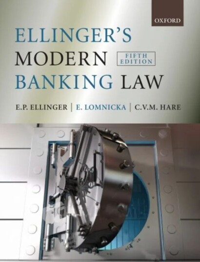 Ellinger'S Modern Banking Law Av E.P. (Professor Of Law The National University Of Singapore Singapore) Ellinger, Eva (Professor Of Law King'