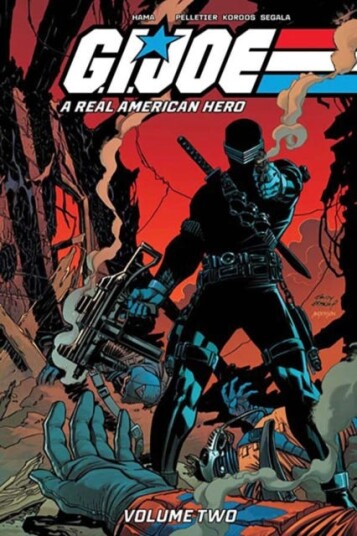 G.I. Joe: A Real American Hero! Vol. 2 G.I. Joe: A Real American Hero! Vol. 2