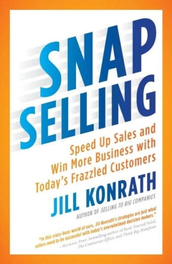 Snap Selling Av Jill Konrath