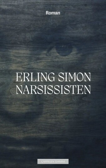 Narsissisten Av Erling Simon Narsissisten Av Erling Simon