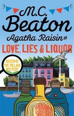 Agatha Raisin And Love, Lies And Liquor Av M.C. Beaton