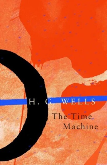 The Time Machine (Legend Classics) Av H. G. Wells