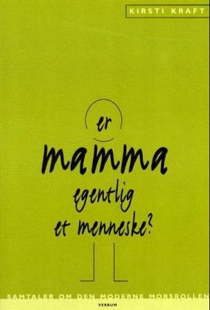 Er mamma egentlig et menneske?, Pent brukt bok