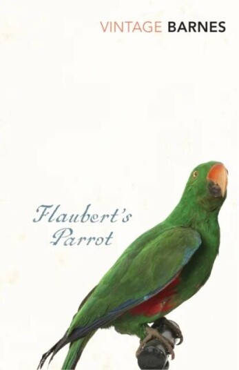 Flaubert'S Parrot Av Julian Barnes