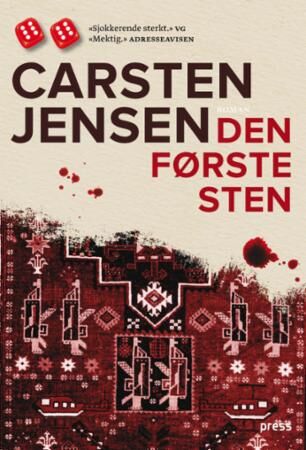 Den Første Sten Av Carsten Jensen