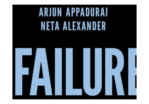 Failure Av Arjun Appadurai, Neta Alexander