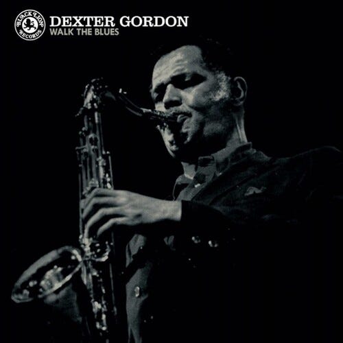 Dexter Gordon Walk The Blues LP/Vinyl