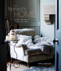 The Sensory Home Av Pippa Jameson