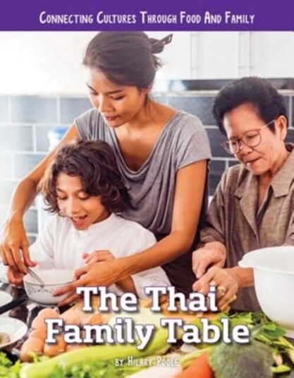 The Thai Family Table Av H.W. Poole