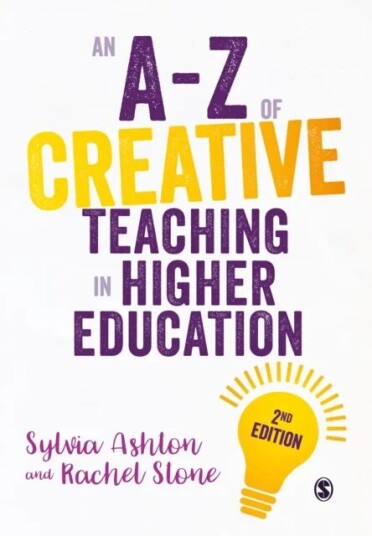 An A-Z Of Creative Teaching In Higher Education Av Sylvia Ashton, Rachel Stone