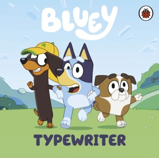 Bluey: Typewriter Av Bluey Bluey: Typewriter Av Bluey