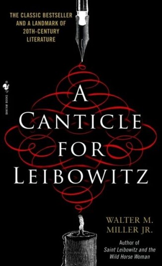 Canticle For Leibowitz Av Walter Miller Canticle For Leibowitz Av Walter Miller