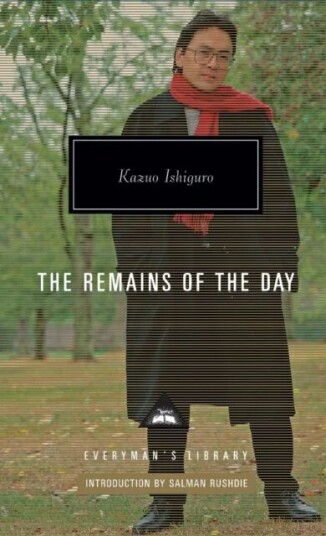 The Remains Of The Day Av Kazuo Ishiguro The Remains Of The Day Av Kazuo Ishiguro
