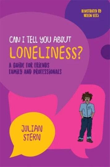 Can I Tell You About Loneliness? Av Julian Stern