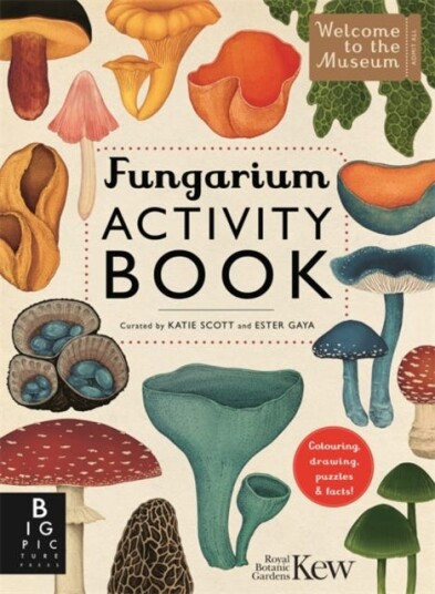Fungarium Activity Book Fungarium Activity Book