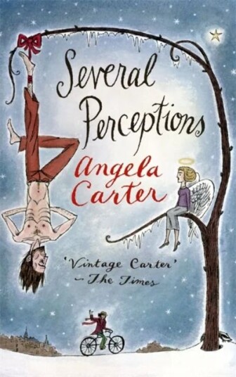 Several Perceptions Av Angela Carter