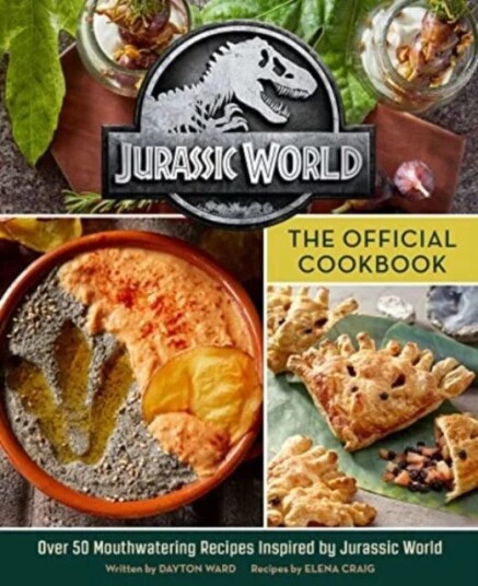 Jurassic World: The Official Cookbook Av Dayton Ward, Elena Craig